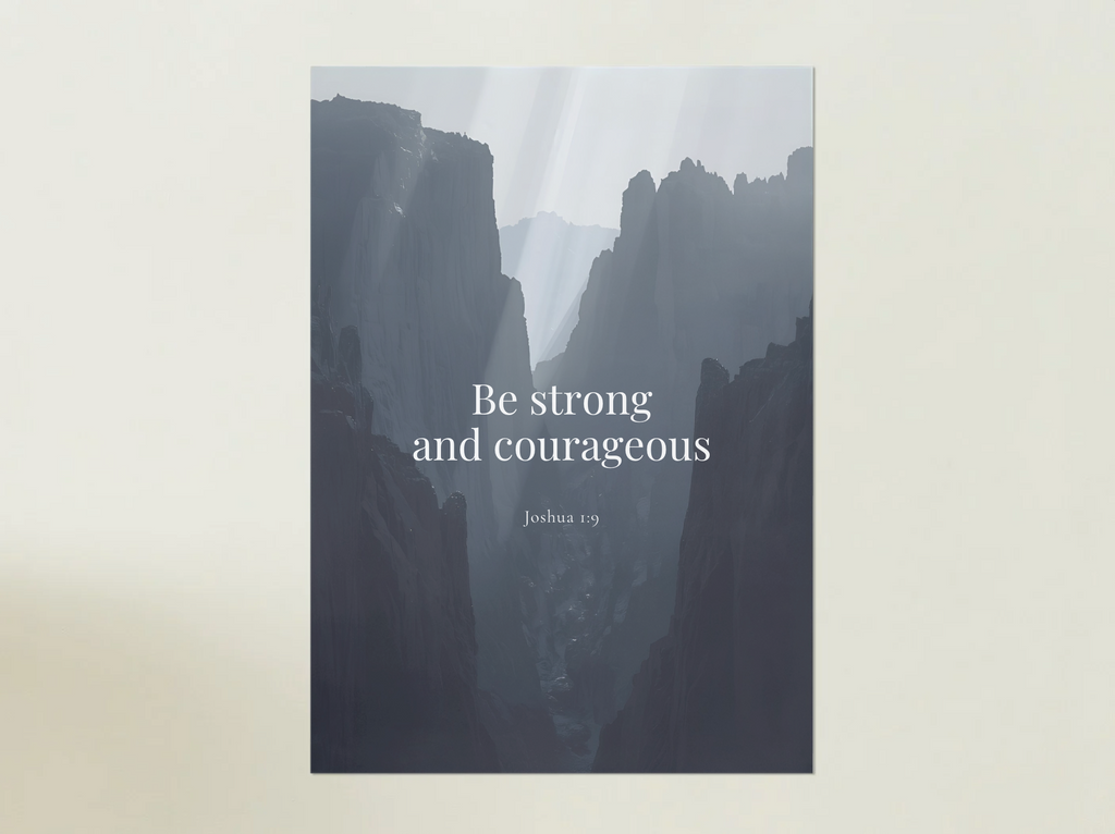 Be Strong and Courageous – Joshua 1:9 | Minimalist Christian Wall Art Printable (Copy)
